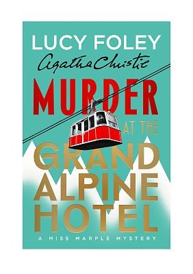 Murder at the Grand Alpine Hotel