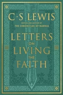 Letters on Living the Faith