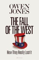 The Fall of the West: How They Really Lost It