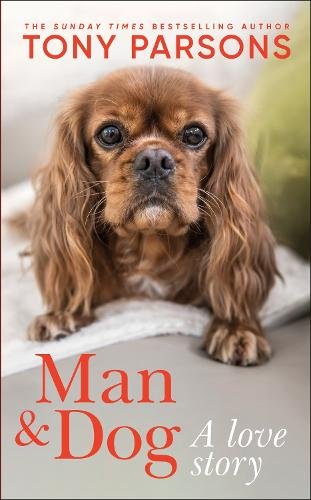 Man & Dog: A Love Story