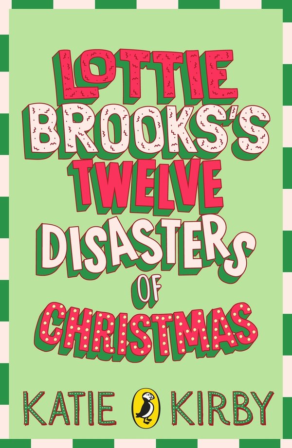 Lottie Brooks's Twelve Disasters of Christmas