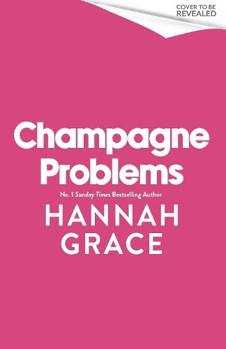 Champagne Problems: The newest spicy sports romance from the bestselling author of Icebreaker.