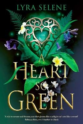 A Heart So Green