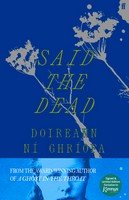 Said the Dead [Exclusive Kennys Signed Limited Edition]