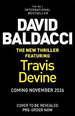 All In: Travis Devine Returns In This High-Octane Thriller From The Number One Bestselling Author