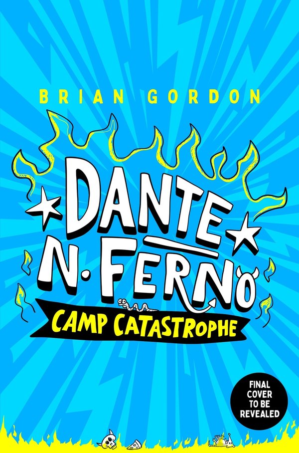 Dante N. Ferno: Camp Catastrophe