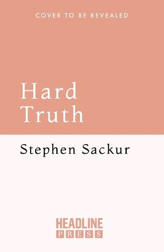 Hard Truth: Investigations That Shook the World - and Why They Matter Now