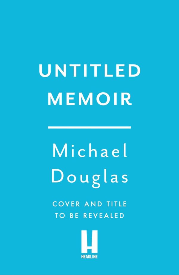 Michael Douglas untitled memoir