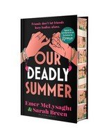 Our Deadly Summer [Exclusive Kennys Signed Limited Edition]