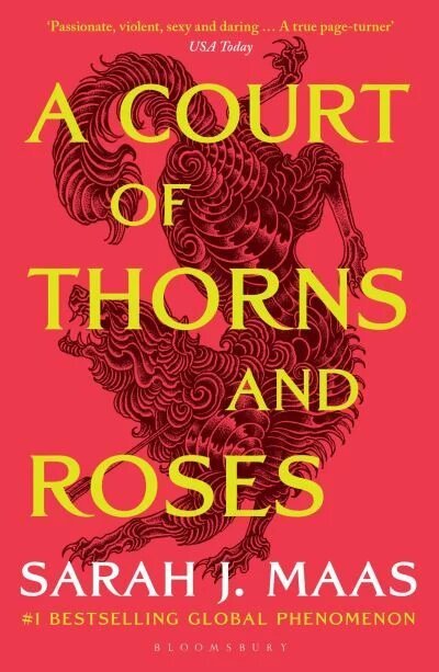 A Court of Thorns and Roses: Enter the EPIC fantasy worlds of Sarah J. Maas with the breath-taking first book in the GLOBALLY BESTSELLING ACOTAR series