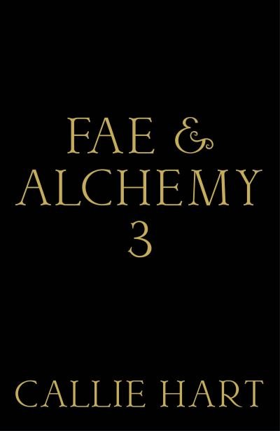 Fae & Alchemy 3