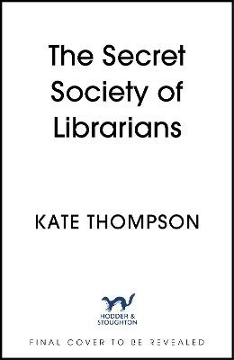 The Secret Society of Librarians