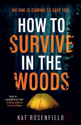 How to Survive in the Woods