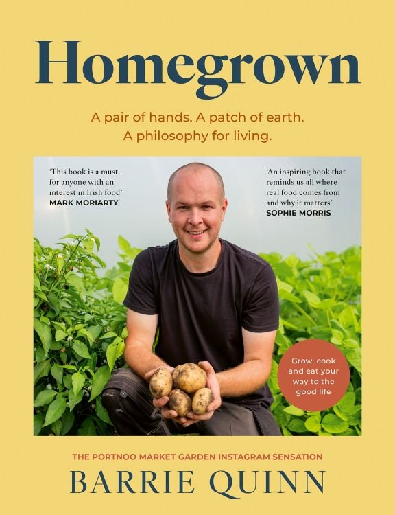 Homegrown: A pair of hands. A patch of earth. A philosophy for living.