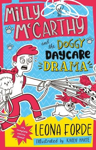 Milly McCarthy and the Doggy Daycare Drama: The seventh totally brilliant book in the bestselling Irish series: (Milly McCarthy, 7)