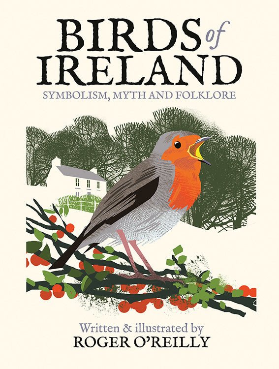 Birds of Ireland: Symbolism, Myth and Folklore