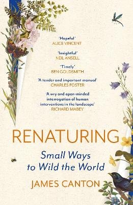 Renaturing: Small Ways to Wild the World