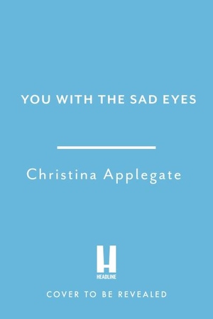 You With The Sad Eyes: A Memoir